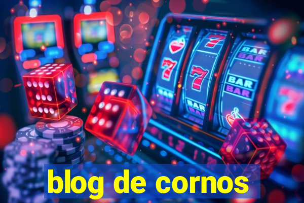 blog de cornos